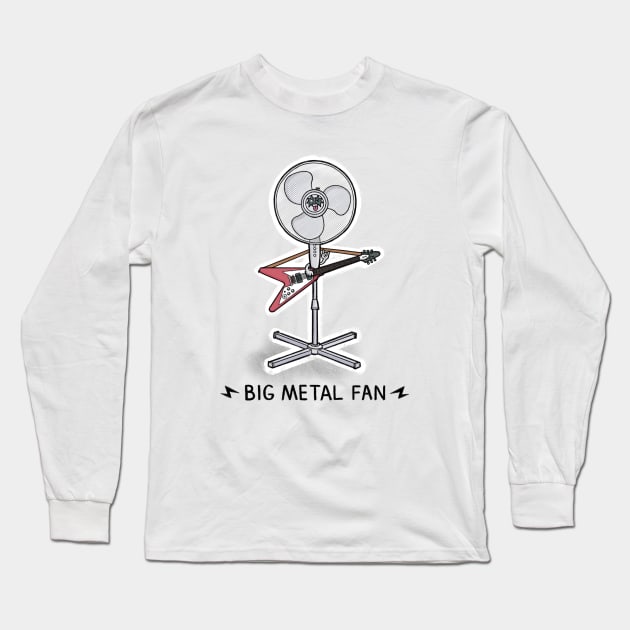 Big Metal Fan Long Sleeve T-Shirt by CarlBatterbee